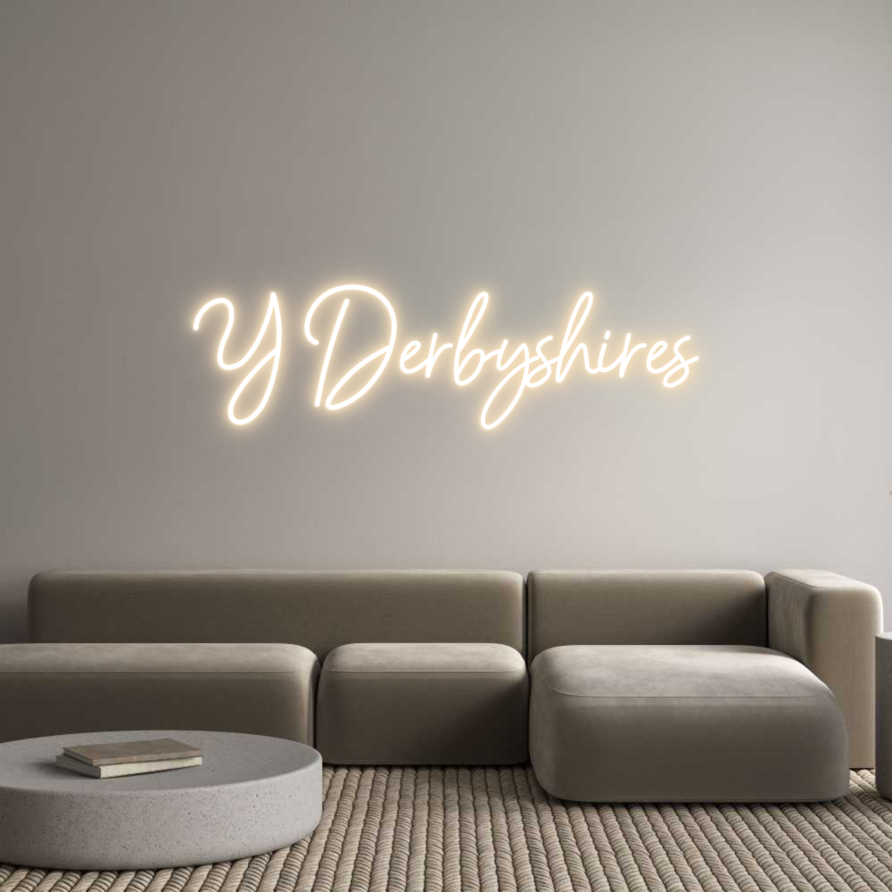 Custom Neon: Y Derbyshires