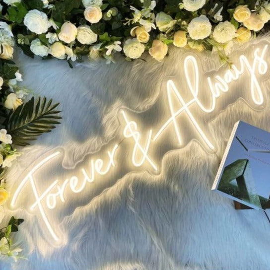 Forever & Always Wedding Neon Sign, emitting a warm, romantic glow, perfect for weddings and engagement parties