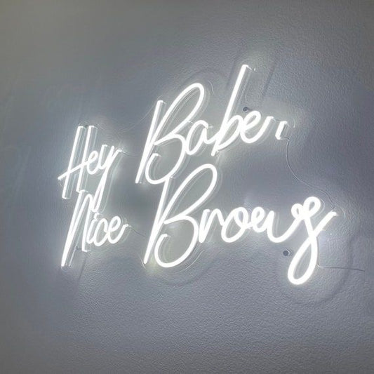 Hey Babe Nice Brow Cool White Neon, Brow Neon Signs, Salon Neon Signs, Salon Signs, Aesthetic Signs