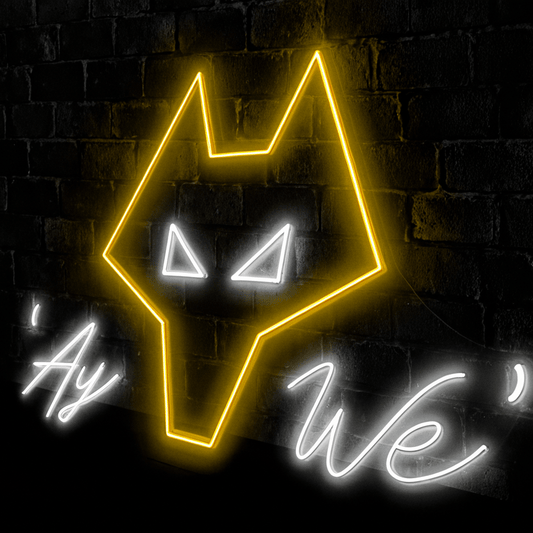 Wolves Ay We Neon Sign | Wolves FC Neon Sign